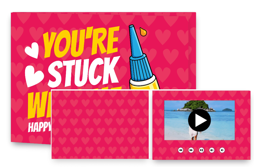 You're stuck with me - Happy valentine's day